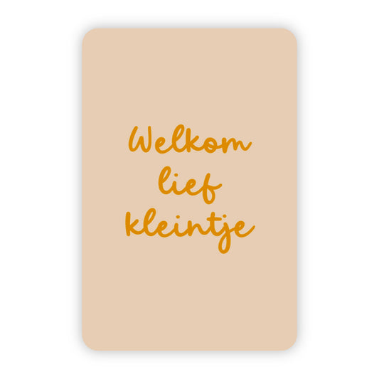 Wenskaart | Welkom lief kleintje goudfolie