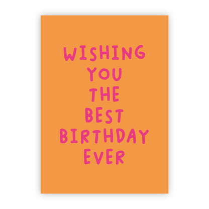 Wenskaart | Wishing you the best birthday ever