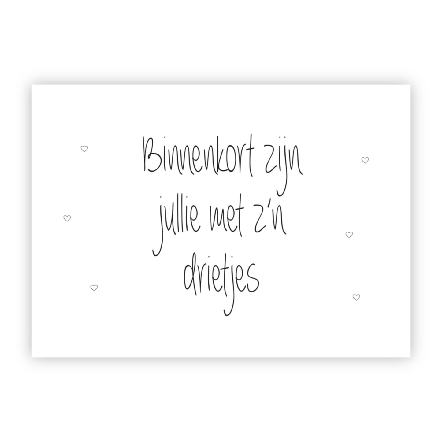 Wenskaart | Binnenkort zijn jullie met z’n drietjes