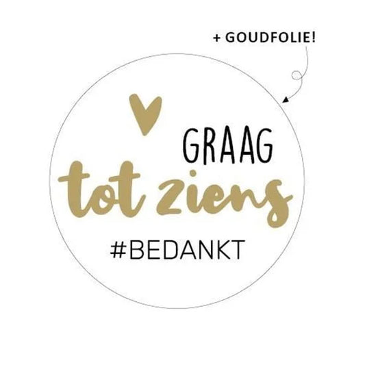 Cadeaustickers | Hartelijk graag tot ziens goudfolie 10 stuks